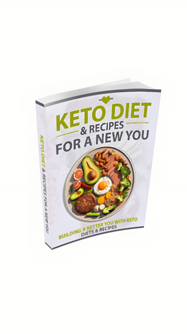 Keto Diet & Recipes For a New You
